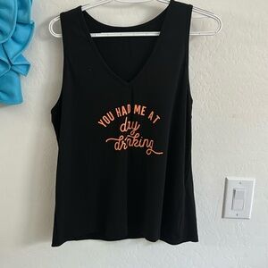 You Had Me At Day Drinking tank